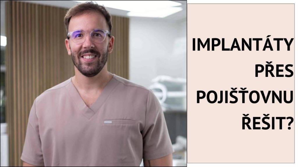 Implantáty přes pojišťovnu řešit